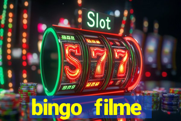 bingo filme completo dublado